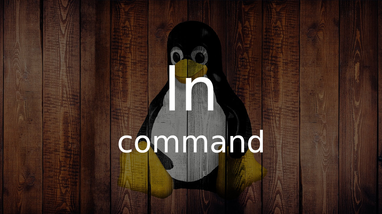 Linux ln 命令使用指南