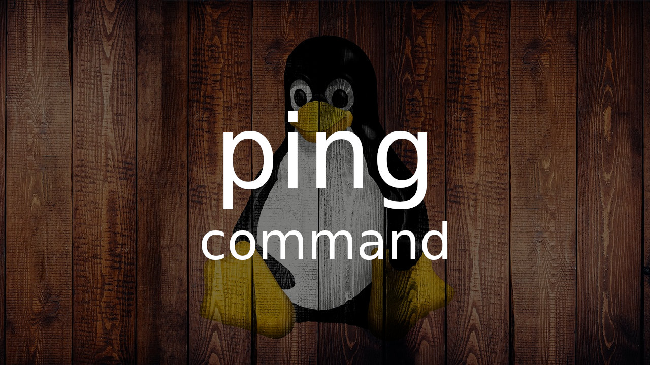 Linux ping 命令用法举例和选项参考